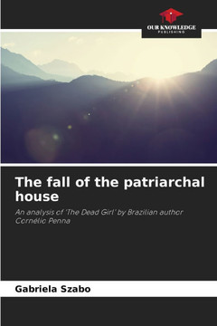 The fall of the patriarchal house