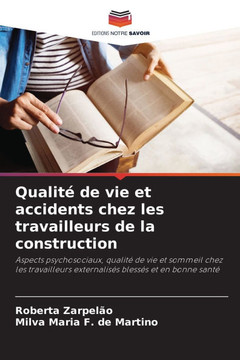 Qualit?de vie et accidents chez les travailleurs de la construction