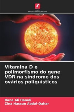 Vitamina D e polimorfismo do gene VDR na s?drome dos ov?ios poliqu?ticos