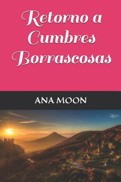 Retorno A Cumbres Borrascosas