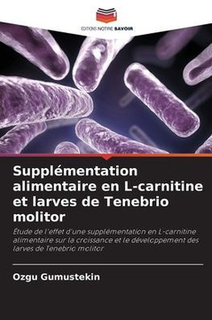 Suppl?entation alimentaire en L-carnitine et larves de Tenebrio molitor