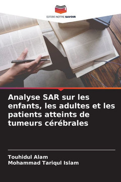 Analyse SAR sur les enfants, les adultes et les patients atteints de tumeurs c??rales