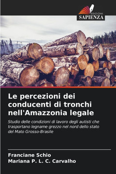 Le percezioni dei conducenti di tronchi nell'Amazzonia legale