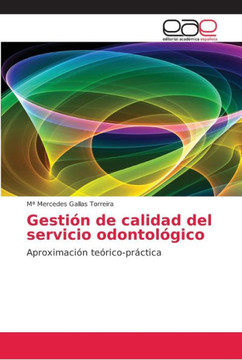 Gesti? de calidad del servicio odontol?ico