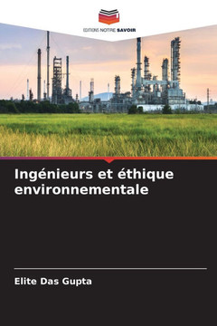 Ing?ieurs et ?hique environnementale