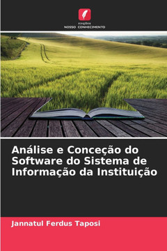 An?ise e Conce?o do Software do Sistema de Informa?o da Institui?o An?ise e Conce?o do Software do Sistema de Informa?o da Institui?o