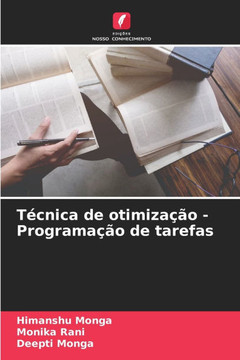T?nica de otimiza?o - Programa?o de tarefas T?nica de otimiza?o - Programa?o de tarefas