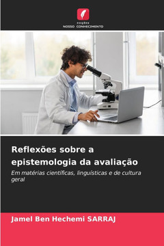 Reflex?s sobre a epistemologia da avalia?o