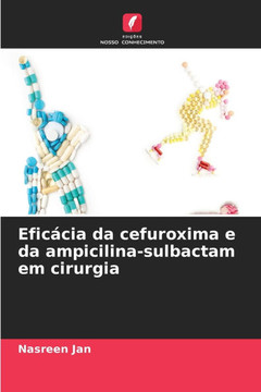 Efic?ia da cefuroxima e da ampicilina-sulbactam em cirurgia