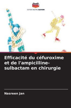 Efficacit?du c?uroxime et de l'ampicilline-sulbactam en chirurgie