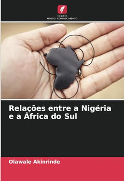 Rela?es entre a Nig?ia e a ?rica do Sul