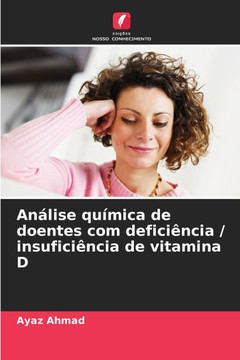 An?ise qu?ica de doentes com defici?cia / insufici?cia de vitamina D