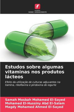 Estudos sobre algumas vitaminas nos produtos l?teos