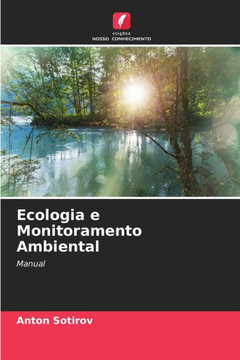 Ecologia e Monitoramento Ambiental Ecologia e Monitoramento Ambiental