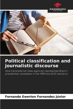 Political classification and journalistic discourse