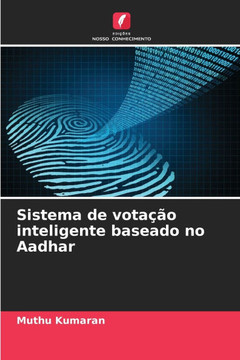 Sistema de vota?o inteligente baseado no Aadhar