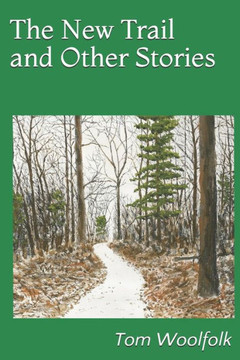 The New Trail and Other Stories
