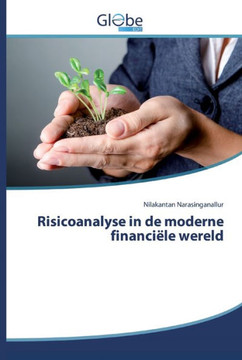 Risicoanalyse in de moderne financi?e wereld