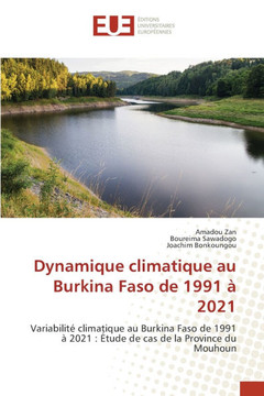 Dynamique climatique au Burkina Faso de 1991 ?2021 Dynamique climatique au Burkina Faso de 1991 ?2021