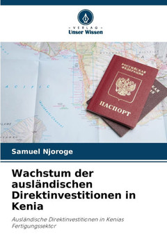 Wachstum der ausl?dischen Direktinvestitionen in Kenia Wachstum der ausl?dischen Direktinvestitionen in Kenia