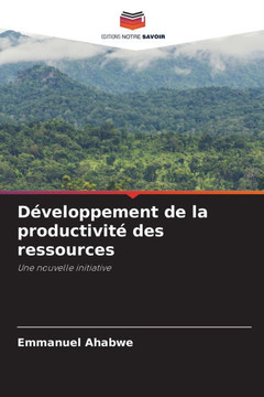 D?eloppement de la productivit?des ressources
