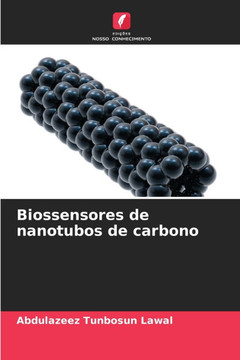 Biossensores de nanotubos de carbono Biossensores de nanotubos de carbono