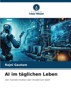 AI im t?lichen Leben