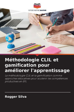 M?hodologie CLIL et gamification pour am?iorer l'apprentissage