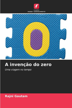 A inven?o do zero