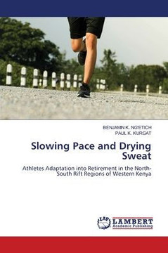 Slowing Pace and Drying Sweat