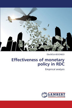 Effectiveness of monetary policy in RDC Effectiveness of monetary policy in RDC