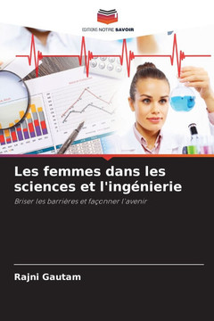 Les femmes dans les sciences et l'ing?ierie