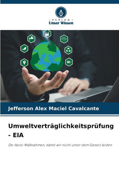 Umweltvertr?lichkeitspr?ung - EIA