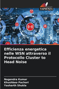 Efficienza energetica nelle WSN attraverso il Protocollo Cluster to Head Noise