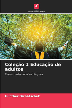 Cole?o 1 Educa?o de adultos Cole?o 1 Educa?o de adultos