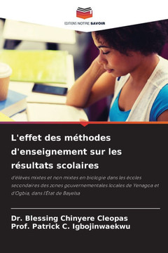 L'effet des m?hodes d'enseignement sur les r?ultats scolaires