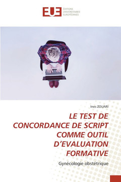 Le Test de Concordance de Script Comme Outil d'Evaluation Formative
