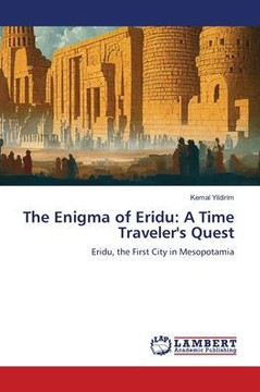 The Enigma of Eridu: A Time Traveler's Quest