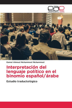 Interpretaci? del lenguaje pol?ico en el binomio espa?l/?abe