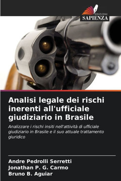 Analisi legale dei rischi inerenti all'ufficiale giudiziario in Brasile