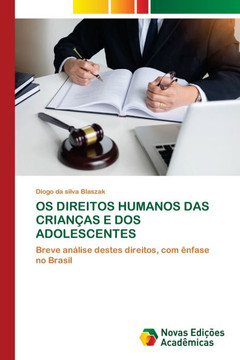 OS Direitos Humanos Das Crian?s E DOS Adolescentes
