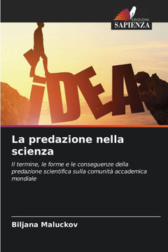 La predazione nella scienza La predazione nella scienza