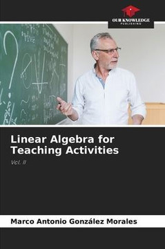 Linear Algebra for Teaching Activities