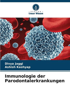 Immunologie der Parodontalerkrankungen