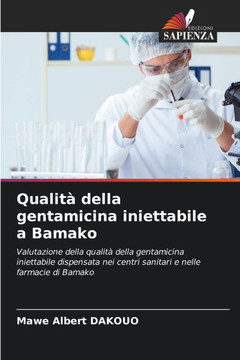 Qualit?della gentamicina iniettabile a Bamako