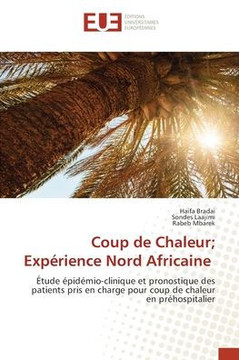 Coup de Chaleur; Exp?ience Nord Africaine