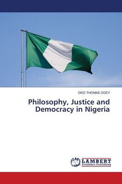 Philosophy, Justice and Democracy in Nigeria
