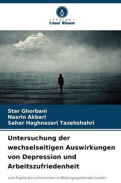 Untersuchung der wechselseitigen Auswirkungen von Depression und Arbeitszufriedenheit