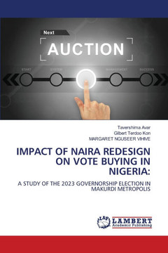 Impact of Naira Redesign on Vote Buying in Nigeria