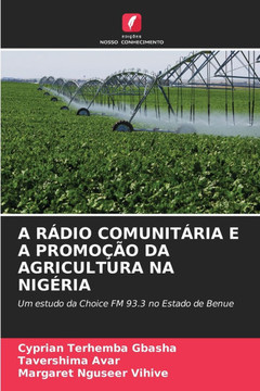 A R?io Comunit?ia E a Promo?o Da Agricultura Na Nig?ia A R?io Comunit?ia E a Promo?o Da Agricultura Na Nig?ia